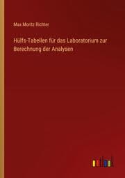 Cover von Hülfs-Tabellen für das Laboratorium zur Berechnung der Analysen