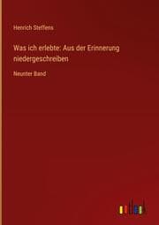 Cover von Was ich erlebte: Aus der Erinnerung niedergeschreiben
