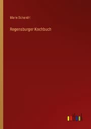 Cover von Regensburger Kochbuch