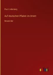 Cover von Auf deutschen Pfaden im Orient