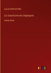 Cover von Zur Geschichte des Orgelspiels