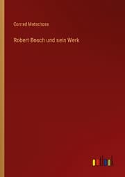 Cover von Robert Bosch und sein Werk