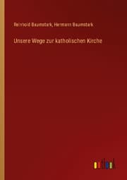 Cover von Unsere Wege zur katholischen Kirche