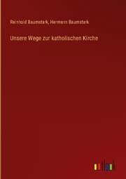Cover von Unsere Wege zur katholischen Kirche