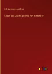 Cover von Leben des Grafen Ludwig von Zinzendorf
