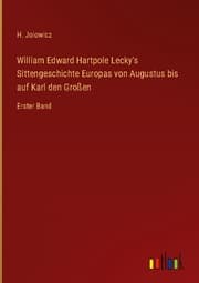 Cover von William Edward Hartpole Lecky's Sittengeschichte Europas von Augustus bis auf Karl den Großen