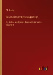 Cover von Geschichte der Befreiungskriege