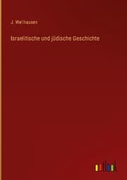 Cover von Israelitische und jüdische Geschichte