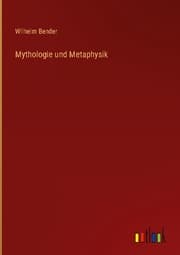 Cover von Mythologie und Metaphysik