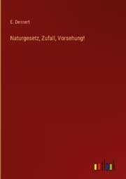 Cover von Naturgesetz, Zufall, Vorsehung!
