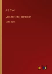 Cover von Geschichte der Teutschen