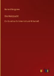 Cover von Die Holzzucht