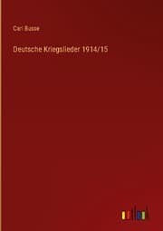 Cover von Deutsche Kriegslieder 1914/15