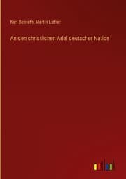 Cover von An den christlichen Adel deutscher Nation