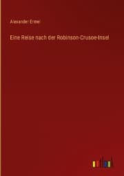 Cover von Eine Reise nach der Robinson-Crusoe-Insel