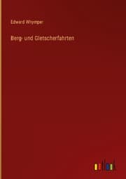Cover von Berg- und Gletscherfahrten