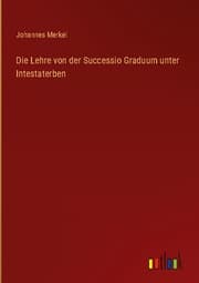 Cover von Die Lehre von der Successio Graduum unter Intestaterben