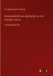 Cover von Vertraute Briefe von Adelheid B. an ihre Freundin Julie S.