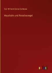 Cover von Haushahn und Paradiesvogel