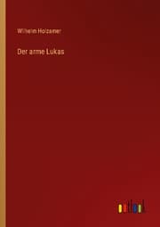 Cover von Der arme Lukas