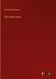 Cover von Der arme Lukas