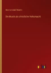 Cover von Die Musik als christliche Volksmacht