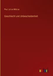 Cover von Geschlecht und Unbescheidenheit