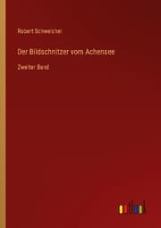 Cover von Der Bildschnitzer vom Achensee
