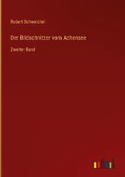 Cover von Der Bildschnitzer vom Achensee