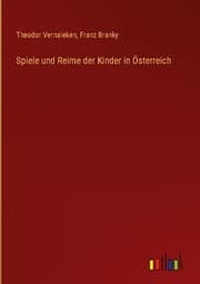 Cover von Spiele und Reime der Kinder in Österreich