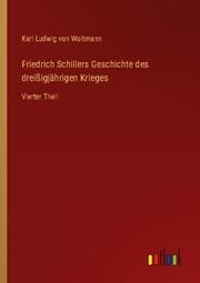 Cover von Friedrich Schillers Geschichte des dreißigjährigen Krieges