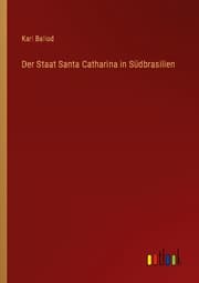Cover von Der Staat Santa Catharina in Südbrasilien