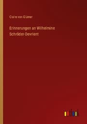 Cover von Erinnerungen an Wilhelmine Schröder-Devrient