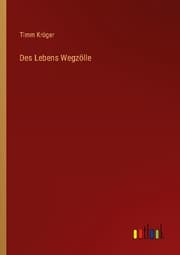 Cover von Des Lebens Wegzölle