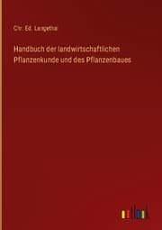 Cover von Handbuch der landwirtschaftlichen Pflanzenkunde und des Pflanzenbaues
