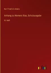 Cover von Anhang zu Homers Ilias, Schulausgabe