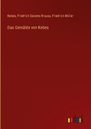 Cover von Das Gemälde von Kebes