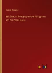Cover von Beiträge zur Petrographie der Philippinen und der Palau-Inseln