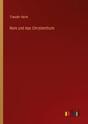Cover von Rom und das Christenthum