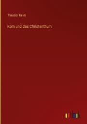 Cover von Rom und das Christenthum