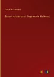 Cover von Samuel Hahnemann's Organon der Heilkunst