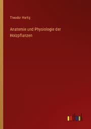 Cover von Anatomie und Physiologie der Holzpflanzen