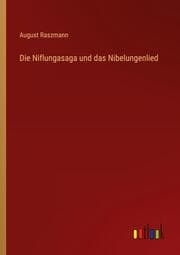 Cover von Die Niflungasaga und das Nibelungenlied