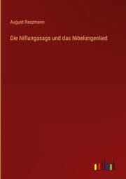 Cover von Die Niflungasaga und das Nibelungenlied