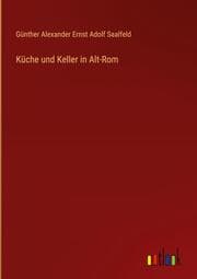 Cover von Küche und Keller in Alt-Rom