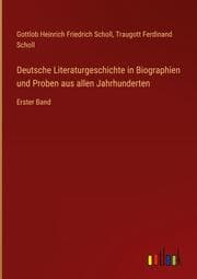 Cover von Deutsche Literaturgeschichte in Biographien und Proben aus allen Jahrhunderten