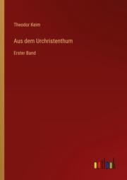 Cover von Aus dem Urchristenthum