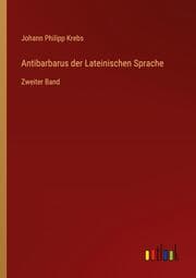 Cover von Antibarbarus der Lateinischen Sprache