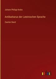 Cover von Antibarbarus der Lateinischen Sprache