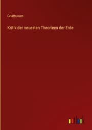Cover von Kritik der neuesten Theorieen der Erde